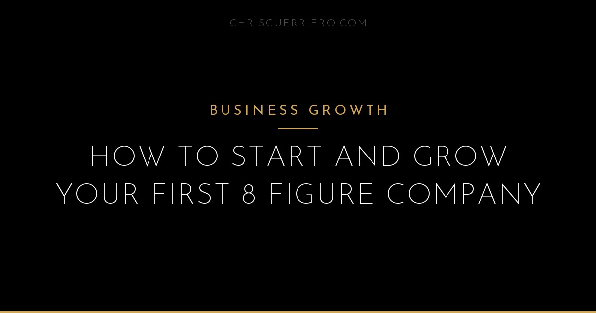 How to Scale a Business to 8 Figures: The Proven Blueprint | Chris ...
